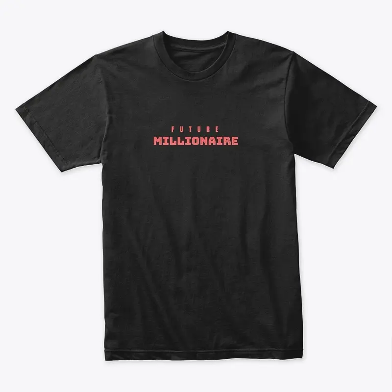 "Future Millionaire" Collection