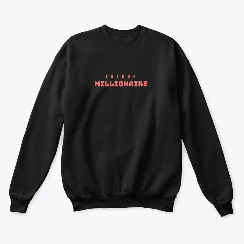 "Future Millionaire" Collection